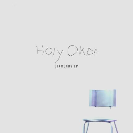 Holy Oker – the solo project of Greg Bevis, who is the drummer from Bear Mountain - released  his debut EP, Diamonds, on November 18th.
