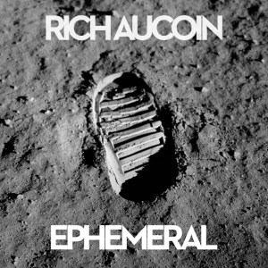 Rich Aucoin - Ephemeral
