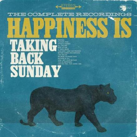 Taking Back Sunday - Happiness Is: The Complete Recordings