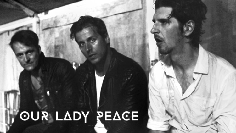 Our Lady Peace. 