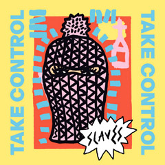 slaves-take-control-cover