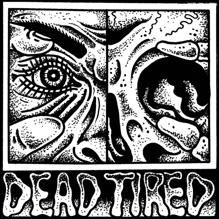 Dead Tired "Vol. 2"
