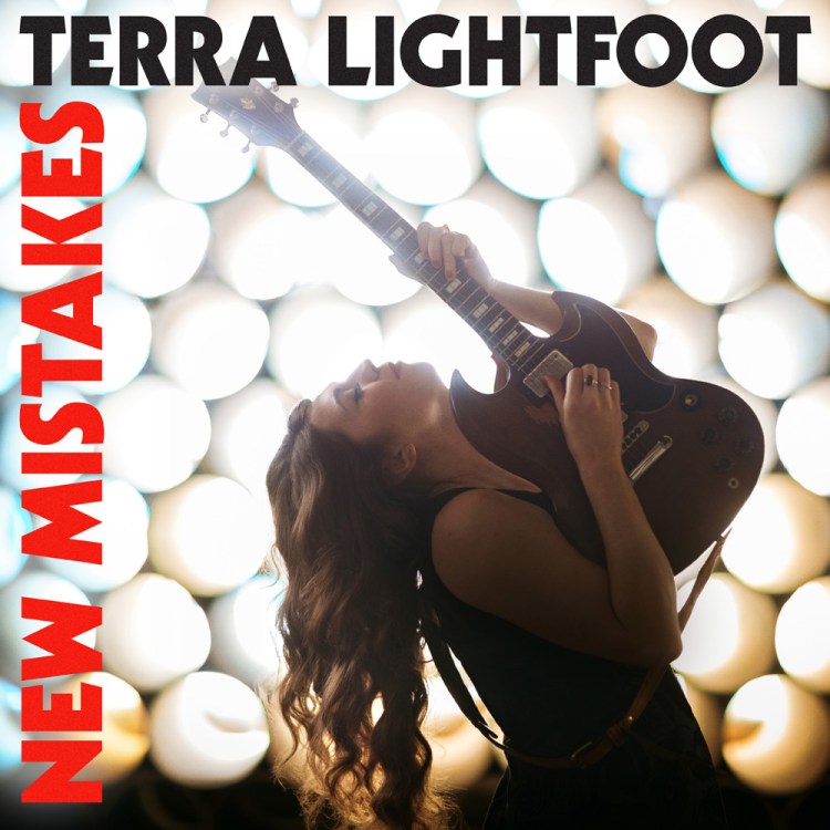 Terra Lightfoot "New Mistakes"