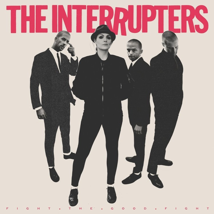 The Interrupters will release their new album, Fight the Good Fight, on June 29th via Hellcat Records.