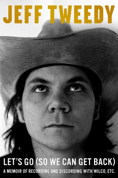 Jeff Tweedy Memoir